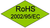 Compliant to 2002/95/CE RoHS